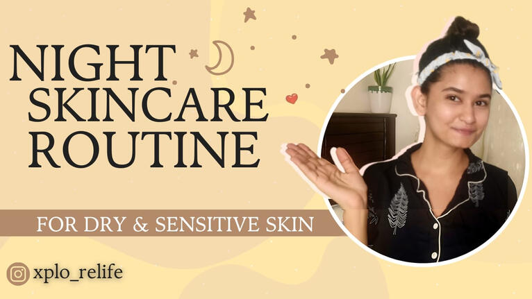 Night Skin Care Routine